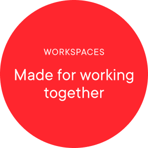 Workspaces Made for Working Together